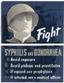 FIGHT SYPHILIS and GONORRHEA - A blue sign with a picture of a soldier in a helmet