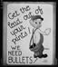 A sign that says get the toilet out of your pants we need bulletts. World War Two Era FSA/OWI Photograph.