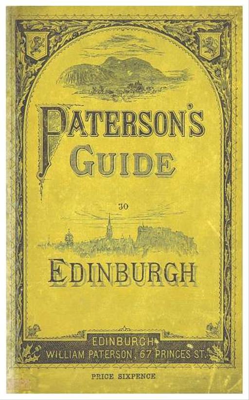 PATERSON(1875) Paterson's Guide to Edinburgh — PICRYL - Public Domain ...