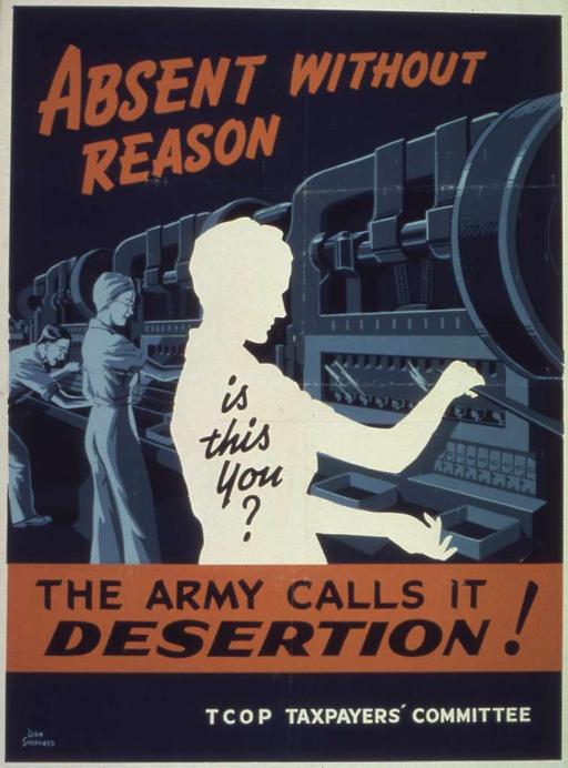 Absent without reason...Is this you^ - NARA - 513749 — PICRYL - Public ...